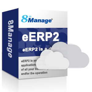 供應8Manage ERPⅡ生產型企業管理軟件/ERP系統/一體化管理系統